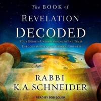 The Book of Revelation Decoded Lib/E