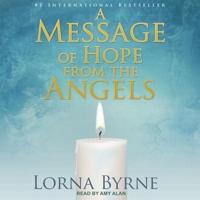 A Message of Hope from the Angels Lib/E