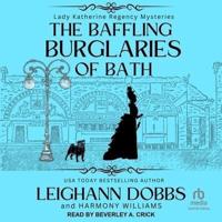 The Baffling Burglaries of Bath Lib/E