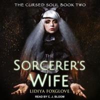 The Sorcerer's Wife Lib/E