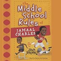 Middle School Rules of Jamaal Charles