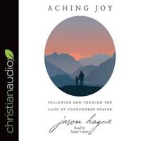Aching Joy Lib/E