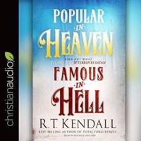 Popular in Heaven Famous in Hell Lib/E