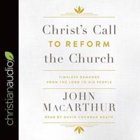 Christ's Call to Reform the Church Lib/E