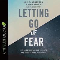 Letting Go of Fear Lib/E