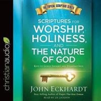 Scriptures for Worship, Holiness, and the Nature of God