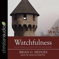 Watchfulness Lib/E
