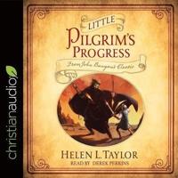 Little Pilgrim's Progress Lib/E