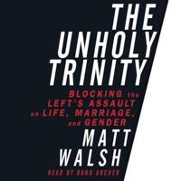 Unholy Trinity Lib/E