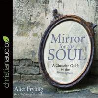 Mirror for the Soul Lib/E