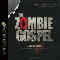 Zombie Gospel Lib/E