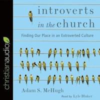 Introverts in the Church Lib/E