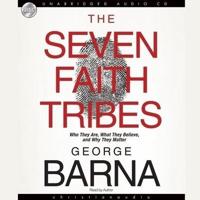 Seven Faith Tribes Lib/E
