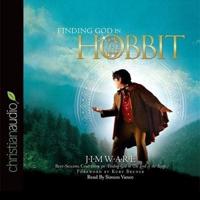 Finding God in the Hobbit Lib/E