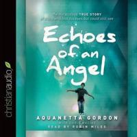 Echoes of an Angel Lib/E