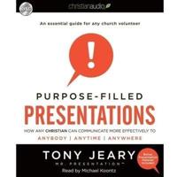 Purpose-Filled Presentations Lib/E