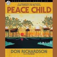 Peace Child Lib/E