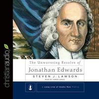 Unwavering Resolve of Jonathan Edwards