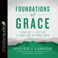Foundations of Grace Lib/E