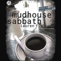 Mudhouse Sabbath Lib/E