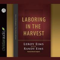 Laboring in the Harvest Lib/E