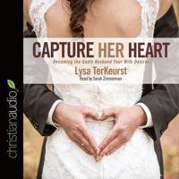 Capture Her Heart Lib/E