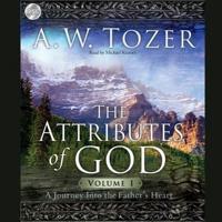 Attributes of God Vol. 1