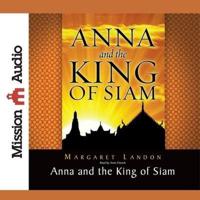 Anna and the King of Siam Lib/E
