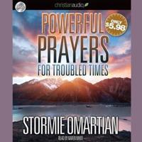Powerful Prayers for Troubled Times Lib/E