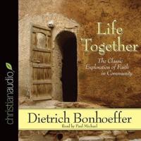 Life Together Lib/E
