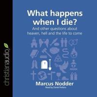 What Happens When I Die? Lib/E