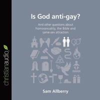 Is God Anti-Gay? Lib/E