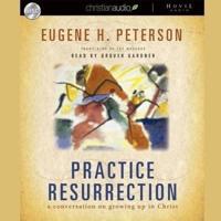 Practice Resurrection Lib/E
