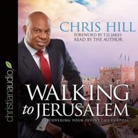 Walking to Jerusalem Lib/E