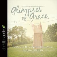 Glimpses of Grace Lib/E