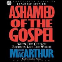 Ashamed of the Gospel