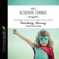 Accidental Feminist Lib/E