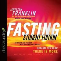 Fasting, Student Edition Lib/E