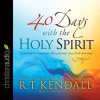 40 Days With the Holy Spirit Lib/E
