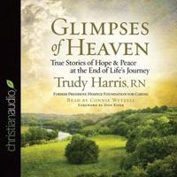 Glimpses of Heaven Lib/E