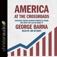 America at the Crossroads