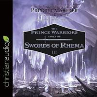 Prince Warriors and the Swords of Rhema