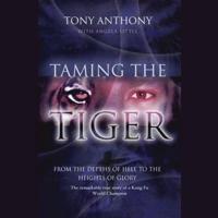 Taming the Tiger