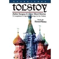 Tolstoy: Father Sergius & Other Short Stories