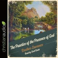 Practice of the Presence of God Lib/E