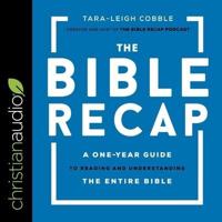 The Bible Recap Lib/E
