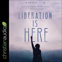 Liberation Is Here Lib/E