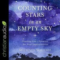 Counting Stars in an Empty Sky Lib/E