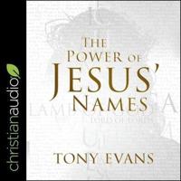 The Power of Jesus' Names Lib/E