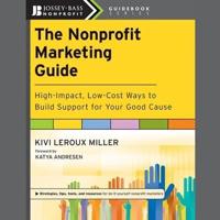 The Nonprofit Marketing Guide Lib/E